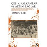 Kanon Kitap Çelik Kalkanlar ve Altın Bağlar