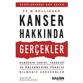 Kanser Hakkında Gerçekler - Ty M. Bollinger