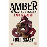 KAOS SARAYLARI - ROGER ZELAZNY