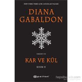 Kar ve Kül Kısım 2 - Diana Gabaldon