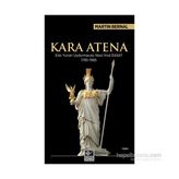Kara Atena - Martin Bernal