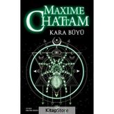 KARA BÜYÜ - MAXIME CHATTAM