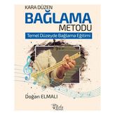 Kara Düzen Bağlama Metodu - Doğan Elmalı