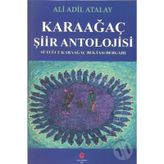 Karaağaç Şiir Antolojisi - Ali Adil Atalay