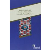 KARACAOĞLAN - MUSTAFA NECATI KARAER