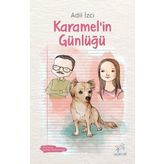 Karamel’in Günlüğü - Adil İzci