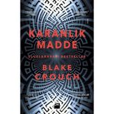 Karanlık Madde - Blake Crouch