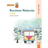 Karavan Yollarda - Uludağ - Gözde Ertürk Kara