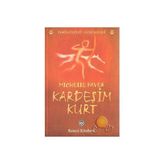 KARDEŞİM KURT - MICHELLE PAVER