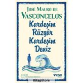 Kardeşim Rüzgar Kardeşim Deniz - Vasconcelos