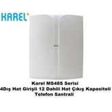 Karel MS48S 4/12 Kapasiteli Telefon Santrali