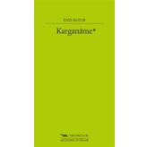 Karganame - Enis Batur