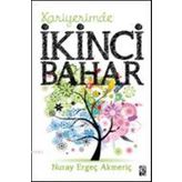 KARIYERIMDE İKINCI BAHAR - NURAY E.AKMERIÇ