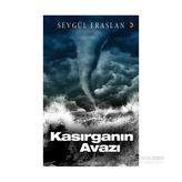 Kasırganın Avazı - Sevgül Eraslan