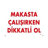 KATAR Makasta Çalışırken Dikkatli Ol