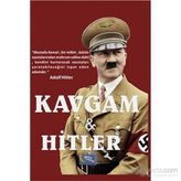 Kavgam ve Hitler - Turgut Buğra Akdoğan