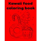 Kawaii Food Coloring Book