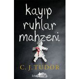 Kayıp Ruhlar Mahzeni - C. J. Tudor