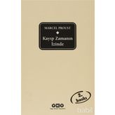 KAYIP ZAMANIN İZINDE (2 CILT) - MARCEL PROUST