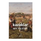 KAZAKLAR - LEV NİKOLAYEVİÇ TOLSTOY (ISBN:9786055506889)