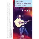 Kazımın Sevdası - Uğur Biryol