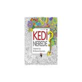 Kedi Nerede? - kollektif