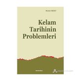 KELAM TARIHININ PROBLEMLERI - MUHIT MERT