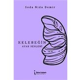 Kelebeğin Ayak Sesleri - Seda Nida Demir
