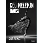 Kelimelerin Dansı - Sibel Yılmaz