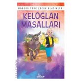 Keloğlan Masalları Çocuk Klasikleri