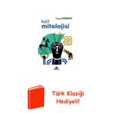 Kelt Mitolojisi + Türk Klasiği Hediye