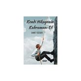 Kendi Hikayenin - Samet Sözgen