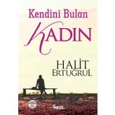 Kendini Bulan Kadın - Halit Ertuğrul
