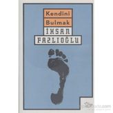 Kendini Bulmak - İmami Gazali