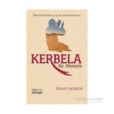 Kerbela Hz. Hüseyin - Sinan Yağmur