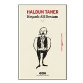 Keşanlı Ali Destanı - Haldun Taner