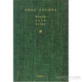 KESIK ESINTILER - ORUÇ ARUOBA