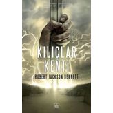 Kılıçlar Kenti - Robert Jackson Bennett