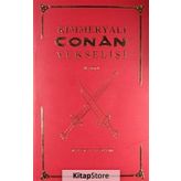 Kimmeryalı Conan’ın Yükselişi - Robert E. Howard