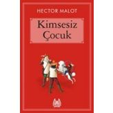 KIMSESIZ ÇOCUK - HECTOR MALOT
