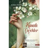 Kınalı Çiçekler - Alka Joshi