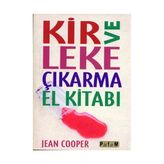 KIR VE LEKE ÇIKARMA EL KİTABI - JEAN COOPER