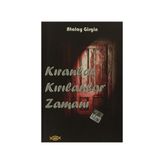 Kıranlar Kırılanlar Zamanı - Atalay Girgin
