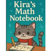 Kira’s Math Notebook: Grid Notebook for Kids (5x5 mm Squares)