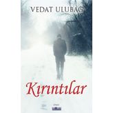 Kırıntılar Vedat Ulubağ