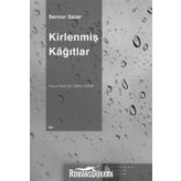 KİRLENMİŞ KAĞITLAR - SENNUR SEZER