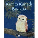 Kirmizi Kanatli Baykus/Yapi Kredi Yayinlari/Feridun