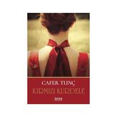 Kırmızı Kurdele / Cafer Tunç