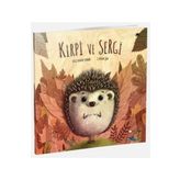 Kirpi ve Sergi - Özge Bahar Sunar