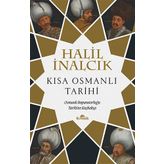 Kısa Osmanlı Tarihi - Halil İnalcık